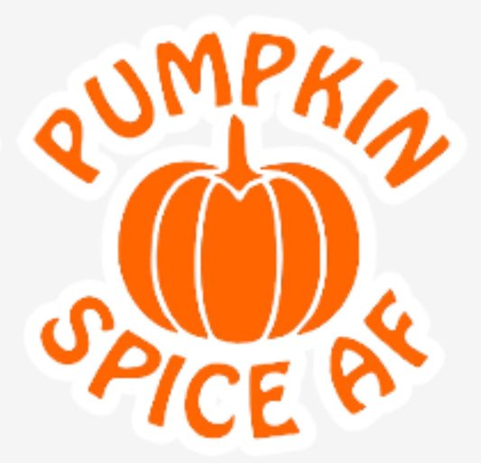 Pumpkin Spice AF Sticker